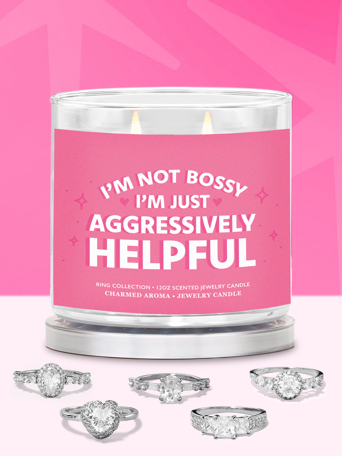I'm Not Bossy I'm Just Aggressively Helpful Candle - Ring Collection